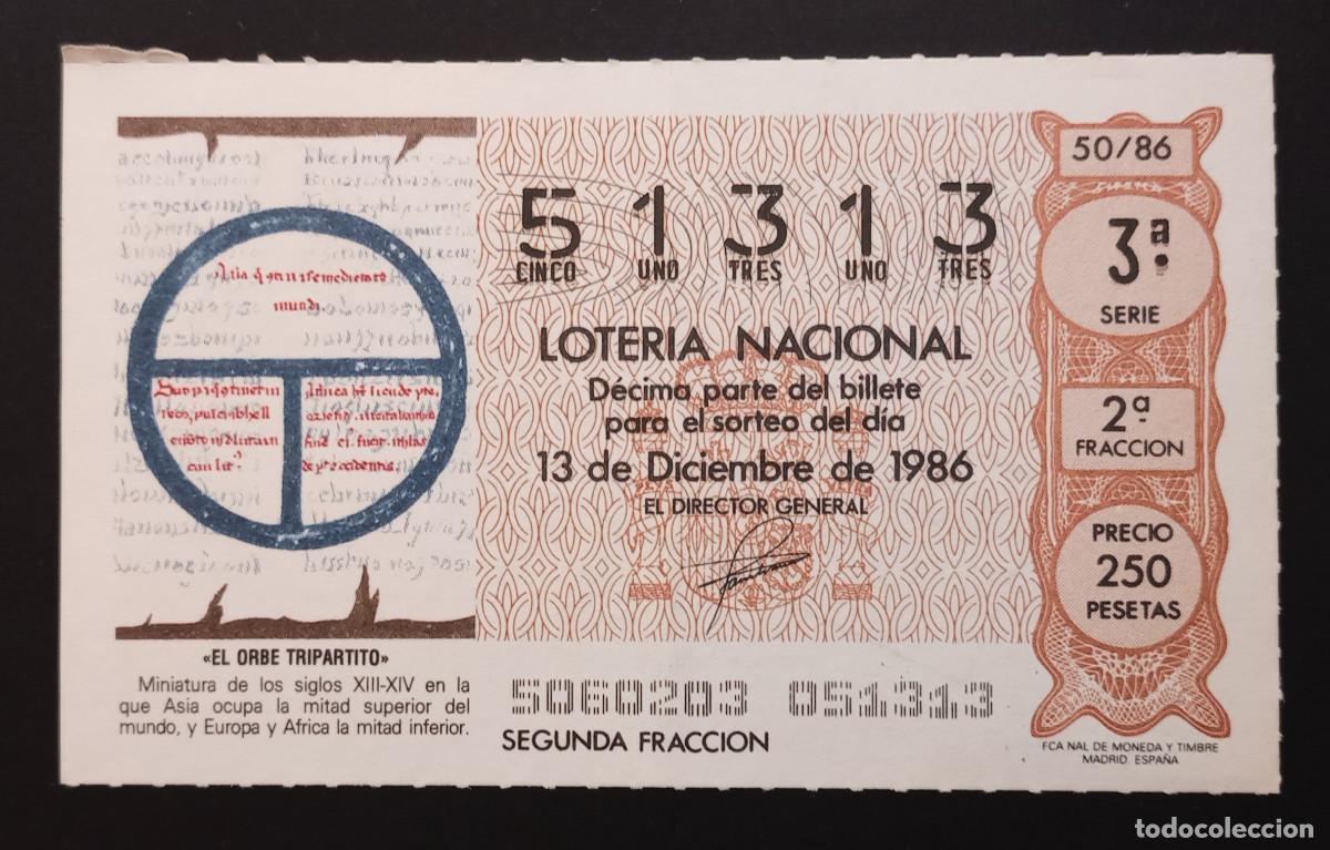 Loter&iacute;a Nacional: D&Eacute;CIMO DE LOTERIA - 13-DICIEMBRE-1986 - EL ORBE TRIPARTITO
