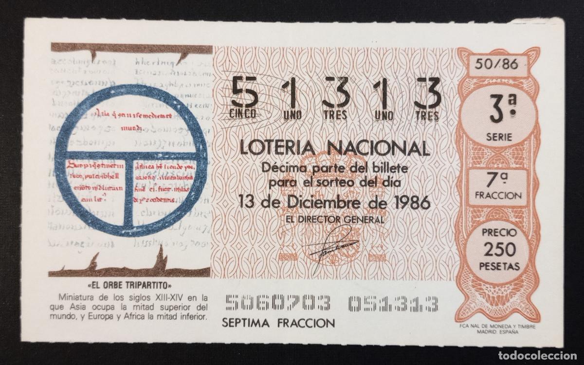 Loter&iacute;a Nacional: D&Eacute;CIMO DE LOTERIA - 13-DICIEMBRE-1986 - EL ORBE TRIPARTITO