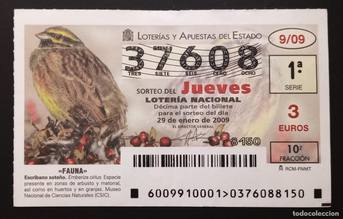 Nationale spanische Lotterie: D&Eacute;CIMO DE LOTERIA - 29-ENERO-2009 - FAUNA, ESCRIBANO SOTE&Ntilde;O