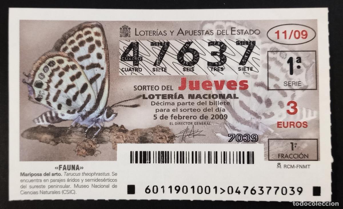 Nationale spanische Lotterie: D&Eacute;CIMO DE LOTERIA - 5-FEBRERO-2009 - FAUNA, MARIPOSA DEL ARTO