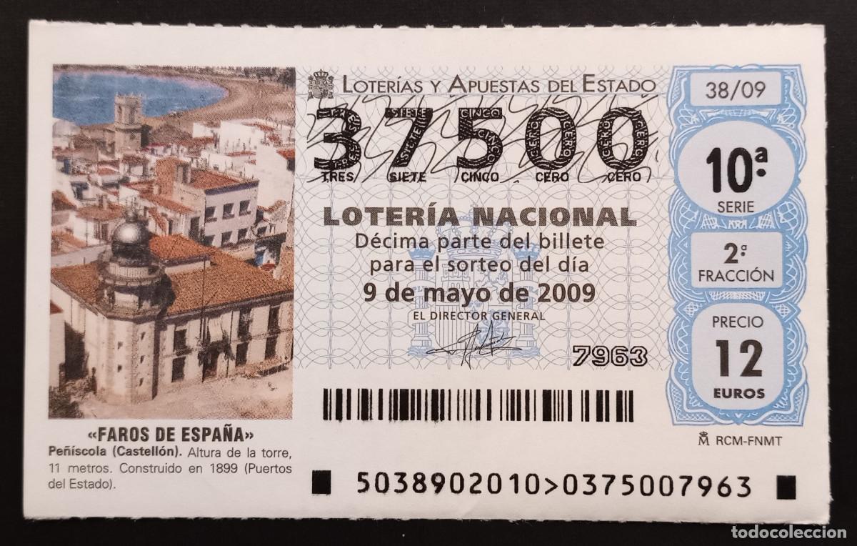 Loter&iacute;a Nacional: D&Eacute;CIMO DE LOTERIA - 9-MAYO-2009 - FAROS DE ESPA&Ntilde;A, PE&Ntilde;&Iacute;SCOLA