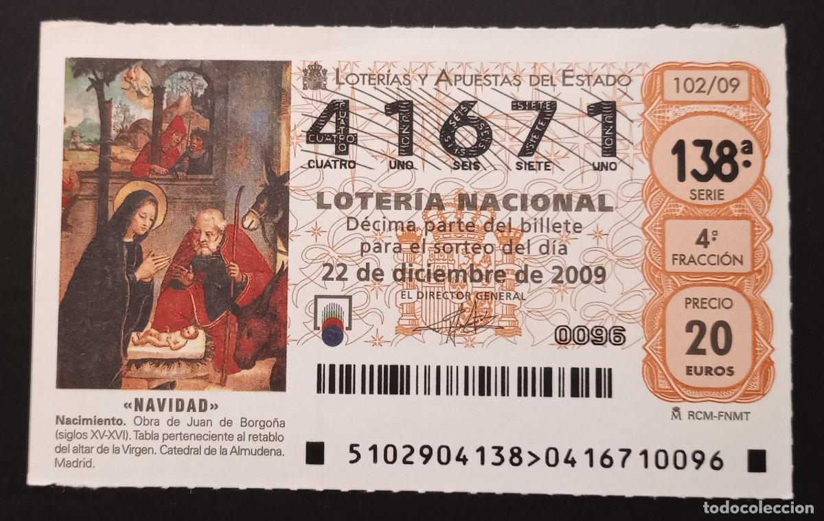 Loter&iacute;a Nacional: D&Eacute;CIMO DE LOTERIA - 22-DICIEMBRE-2009 - NACIMIENTO, JUAN DE BORGO&Ntilde;A