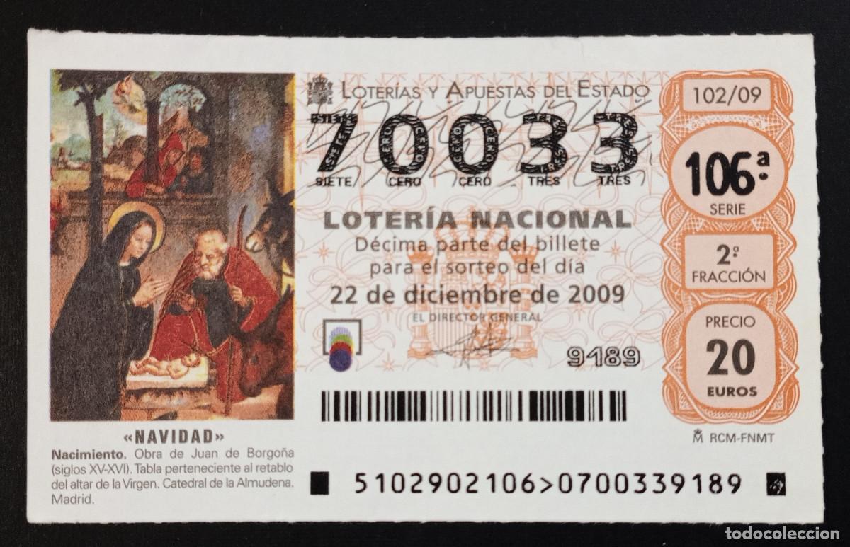 Loter&iacute;a Nacional: D&Eacute;CIMO DE LOTERIA - 22-DICIEMBRE-2009 - NACIMIENTO, JUAN DE BORGO&Ntilde;A
