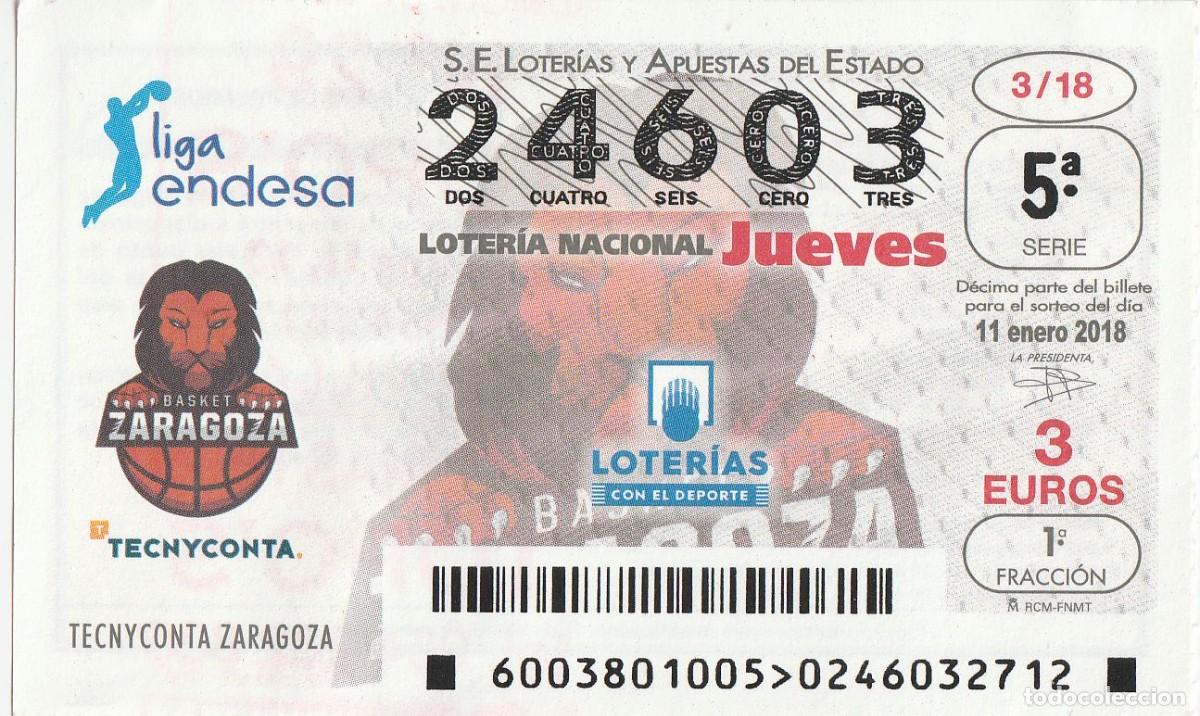 Loter&iacute;a Nacional: DECIMO LOTERIA 24603 (11/01/2018) Baloncesto Liga Endesa Basket Zaragoza Tecnyconta billet de loteri