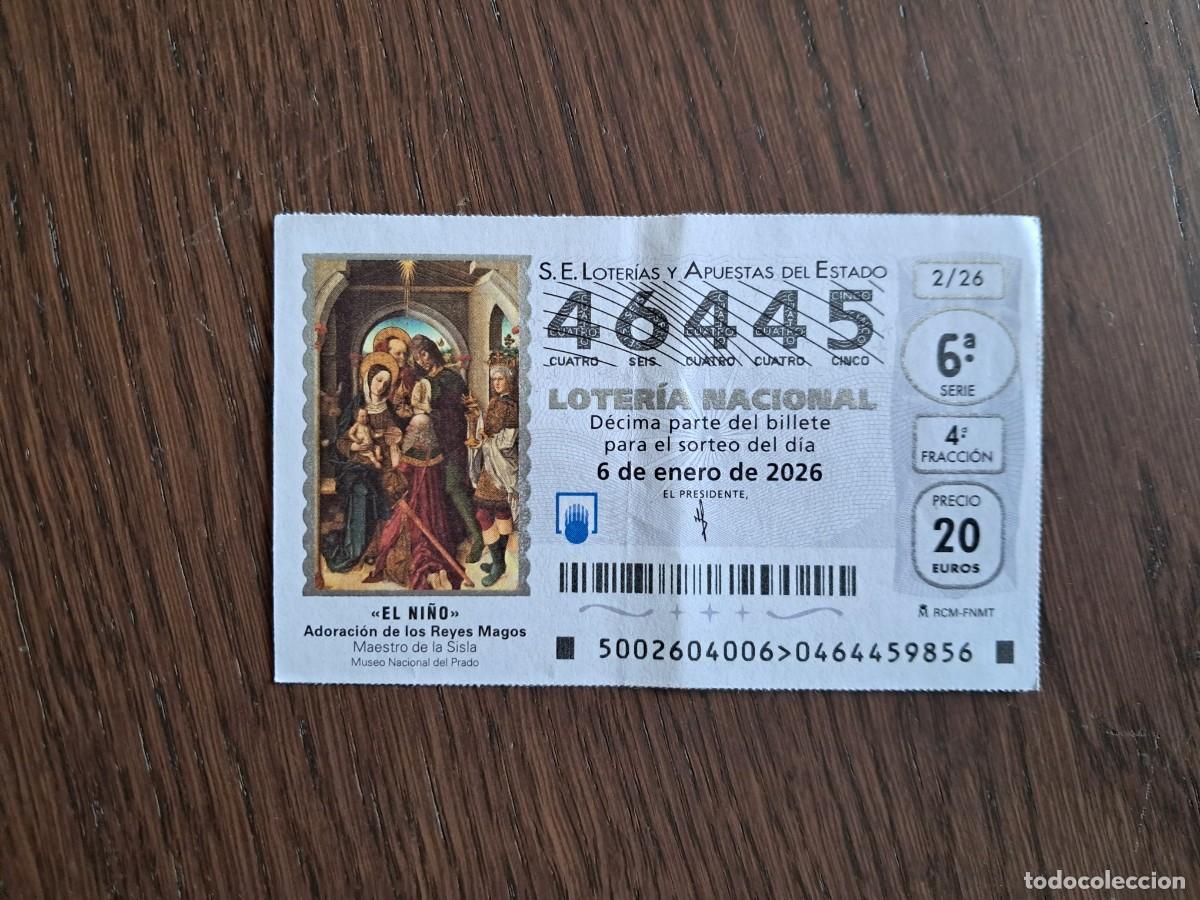 Loter&iacute;a Nacional: d&eacute;cimo loter&iacute;a nacional de d&iacute;a 06-01-26, extra del ni&ntilde;o, sorteo 2/26. n&ordm; 46.445.