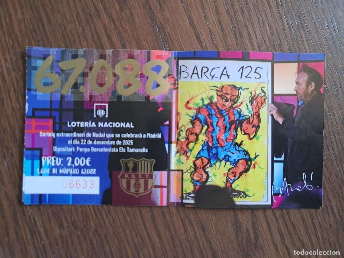 Loter&iacute;a Nacional: participaci&oacute;n loter&iacute;a navidad, penya Barcelonista Els Tamarells, Bar&ccedil;a 125, futbol. Miquel Barcel&oacute;.
