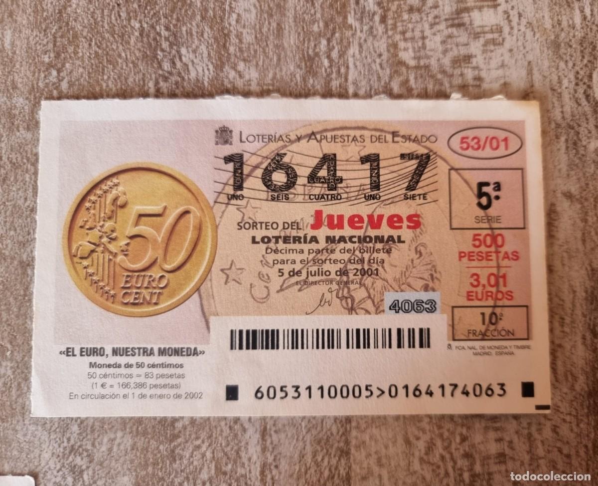 Loter&iacute;a Nacional: BILLETE DE LOTERIA DE ESPA&Ntilde;A - JUEVES - EL EURO MONEDA 50 CENTIMOS- N 16417