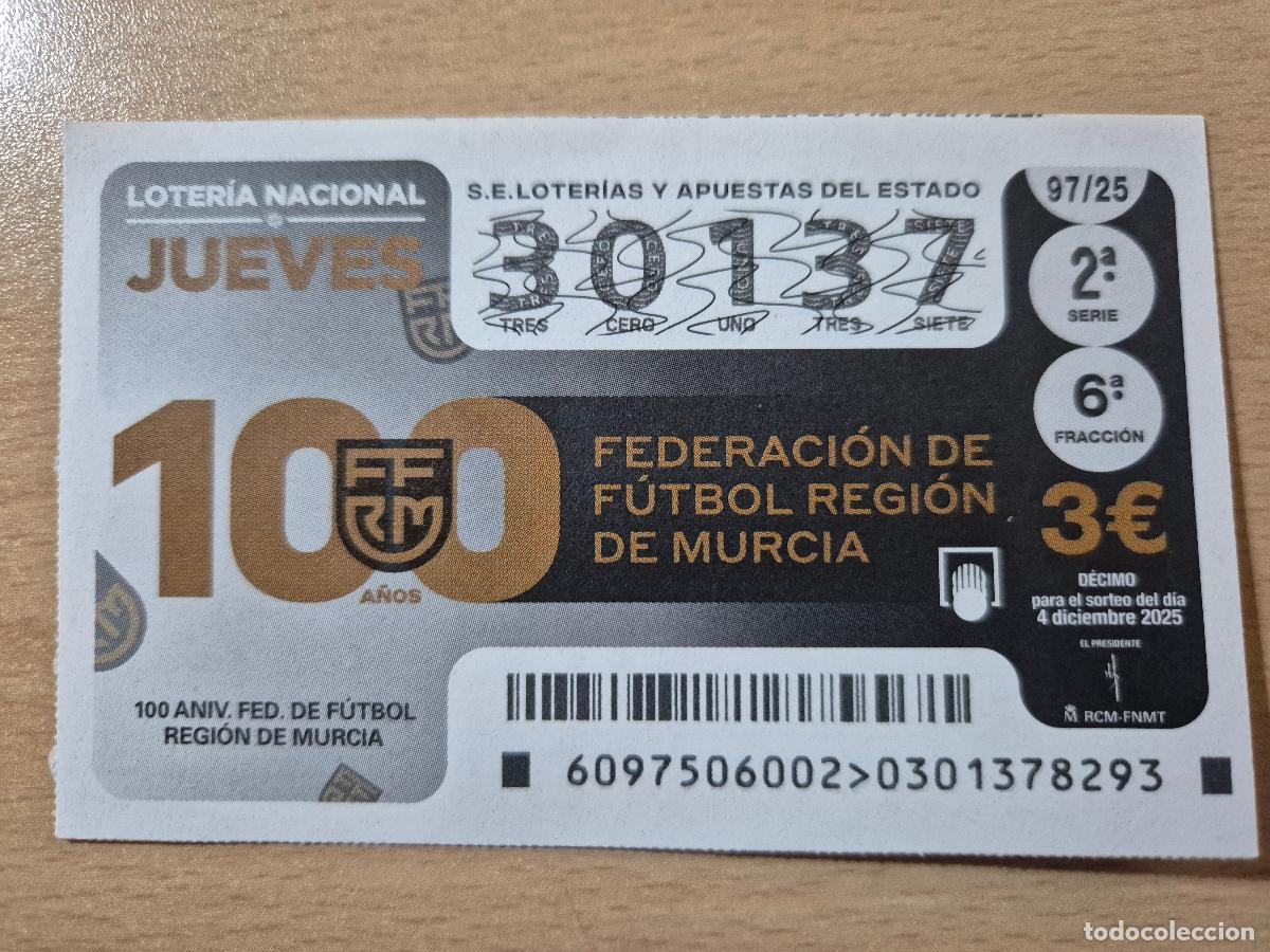 Loterie Nationale: LOTERIA NACIONAL - 04-12-2025 - 30137 - 100 ANIVERSARIO FEDERACION DE FUTBOL DE MURCIA