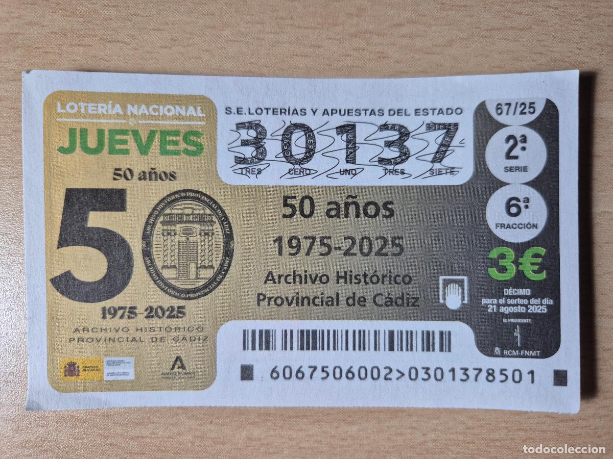 Loterie Nationale: LOTERIA NACIONAL - 21-08-2025 - 30137 - 50 A&Ntilde;OS ARCHIVO HISTORICO DE CADIZ