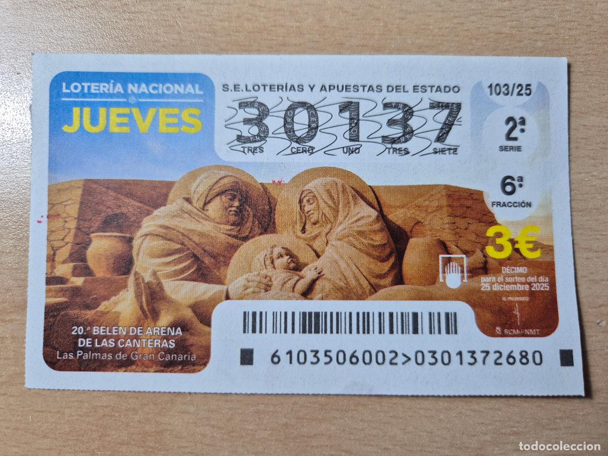 Loter&iacute;a Nacional: LOTERIA NACIONAL - 25-12-2025 - 30137 - 20 BELEN DE ARENA DE LAS CANTERAS