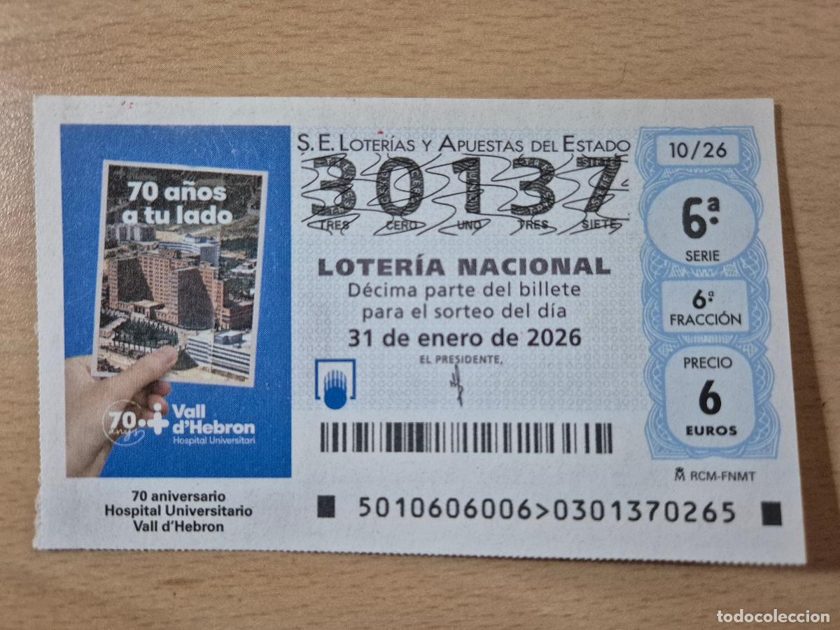 Loter&iacute;a Nacional: LOTERIA NACIONAL - 31-01-2026 - 30137 - 70 ANIVERSARIO HOSPITAL VALL D&acute;HEBRON