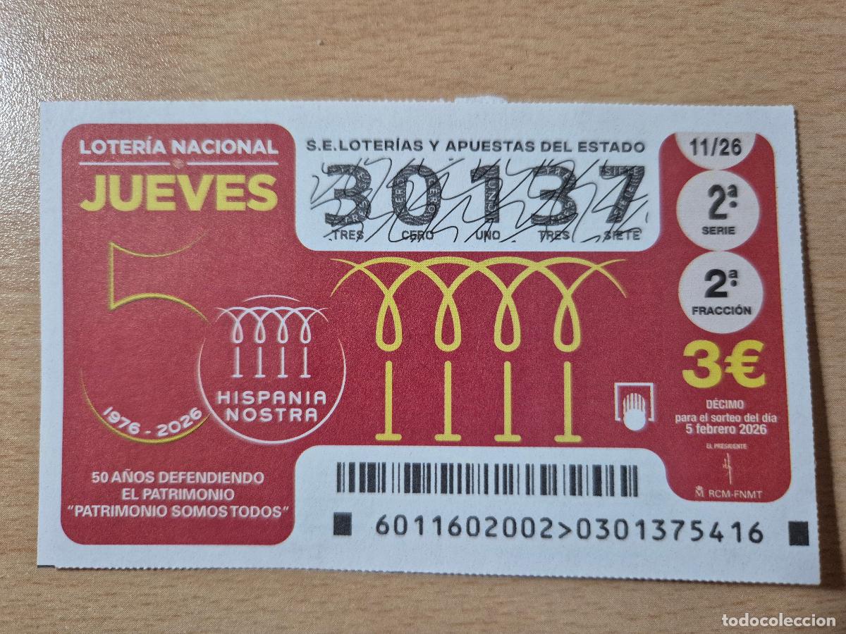Loter&iacute;a Nacional: LOTERIA NACIONAL - 05-02-2026 - 30137 - 50 A&Ntilde;OS HISPANIA NOSTRA