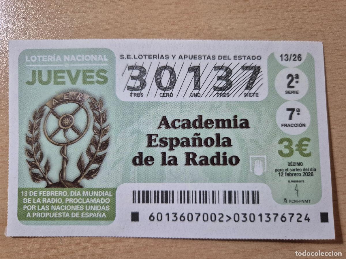 Loter&iacute;a Nacional: LOTERIA NACIONAL - 12-02-2026 - 30137 - ACADEMIA ESPA&Ntilde;OLA DE LA RADIO