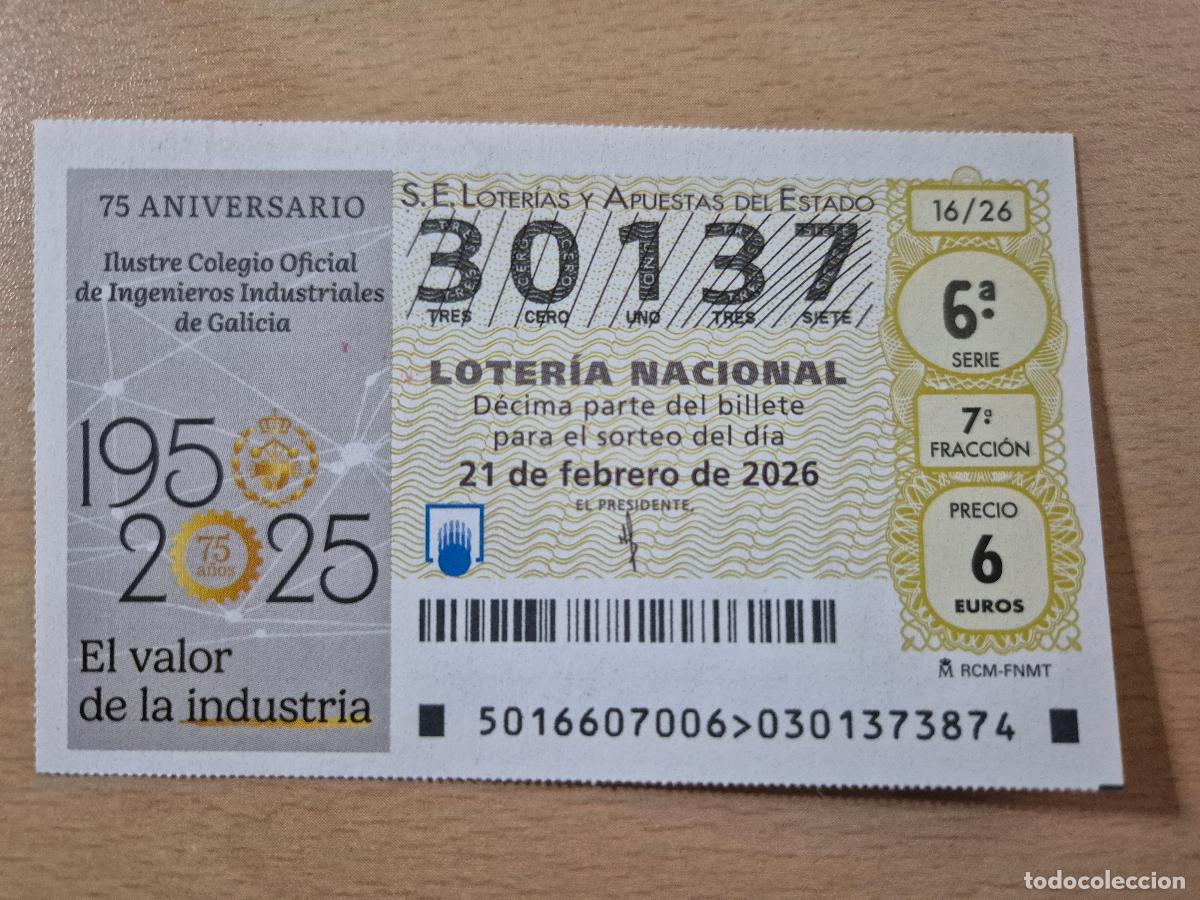 Loter&iacute;a Nacional: LOTERIA NACIONAL - 21-02-2026 - 30137 - 75 ANIVERSARIO COLEGIO OFICIAL DE INGENIEROS, GALICIA