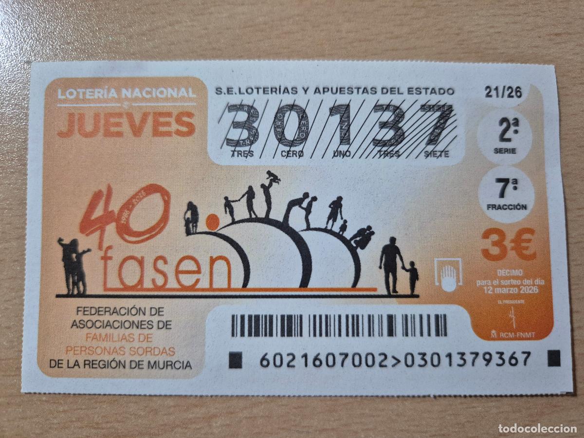 Loter&iacute;a Nacional: LOTERIA NACIONAL - 12-03-2026 - 30137 - 40 A&Ntilde;OS FASEN