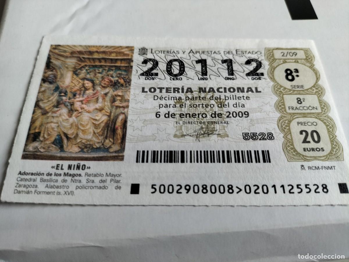 Loter&iacute;a Nacional: 1 DECIMO DE LOTERIA SABADO - 6 ENERO 2009 - 2/09 - EL NI&Ntilde;O ( ADORACION DE LOS MAGOS)