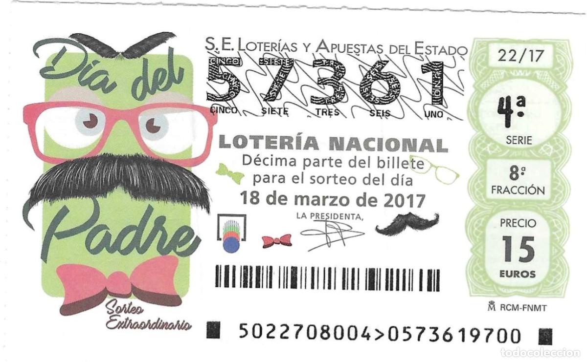 Loter&iacute;a Nacional: Loter&iacute;a Nacional, d&eacute;cimo n&ordm; 22 de 2017. D&iacute;a del Padre. ref. 9-1722
