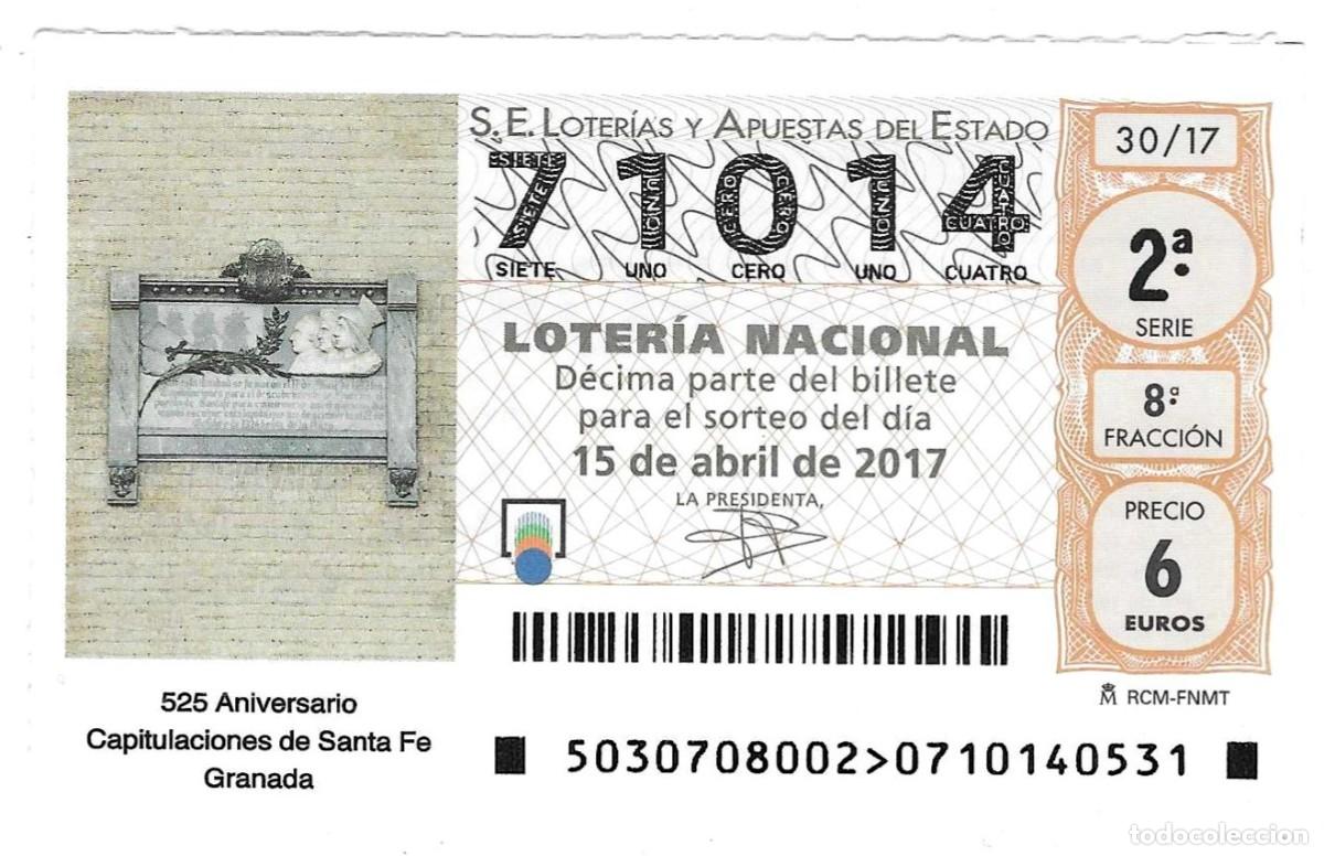 Loter&iacute;a Nacional: Loter&iacute;a Nacional, d&eacute;cimo sorteo 30 de 2017. 525 Aniv. Capitulaciones de Santa Fe. ref. 9-1730