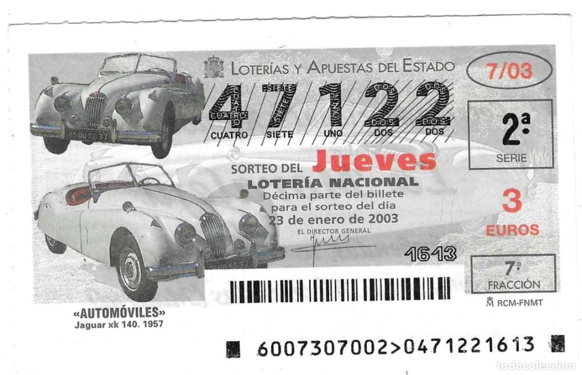 Loter&iacute;a Nacional: D&eacute;cimo Loter&iacute;a del Jueves, sorteo n&ordm; 7 de 2003. Jaguar xk 140. ref. 10-0307