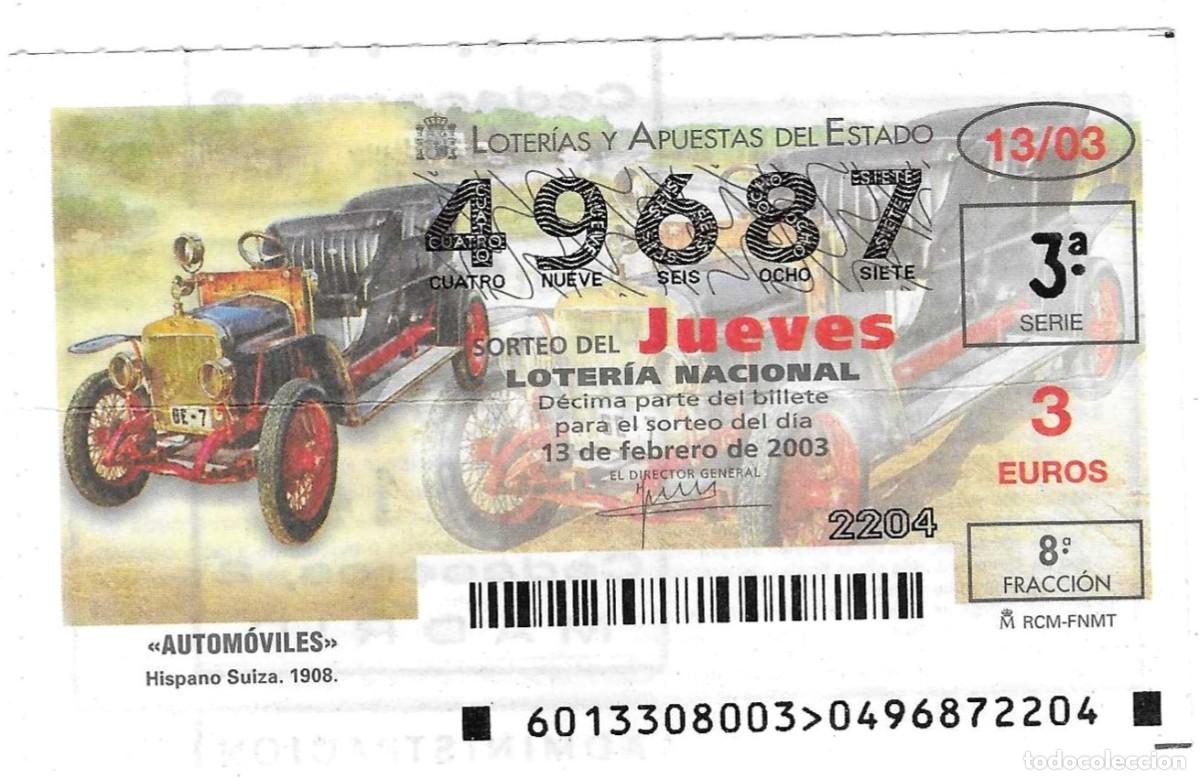 Loter&iacute;a Nacional: D&eacute;cimo Loter&iacute;a del Jueves, sorteo n&ordm; 13 de 2013. Hispano Suiza 1908. ref. 10-0313