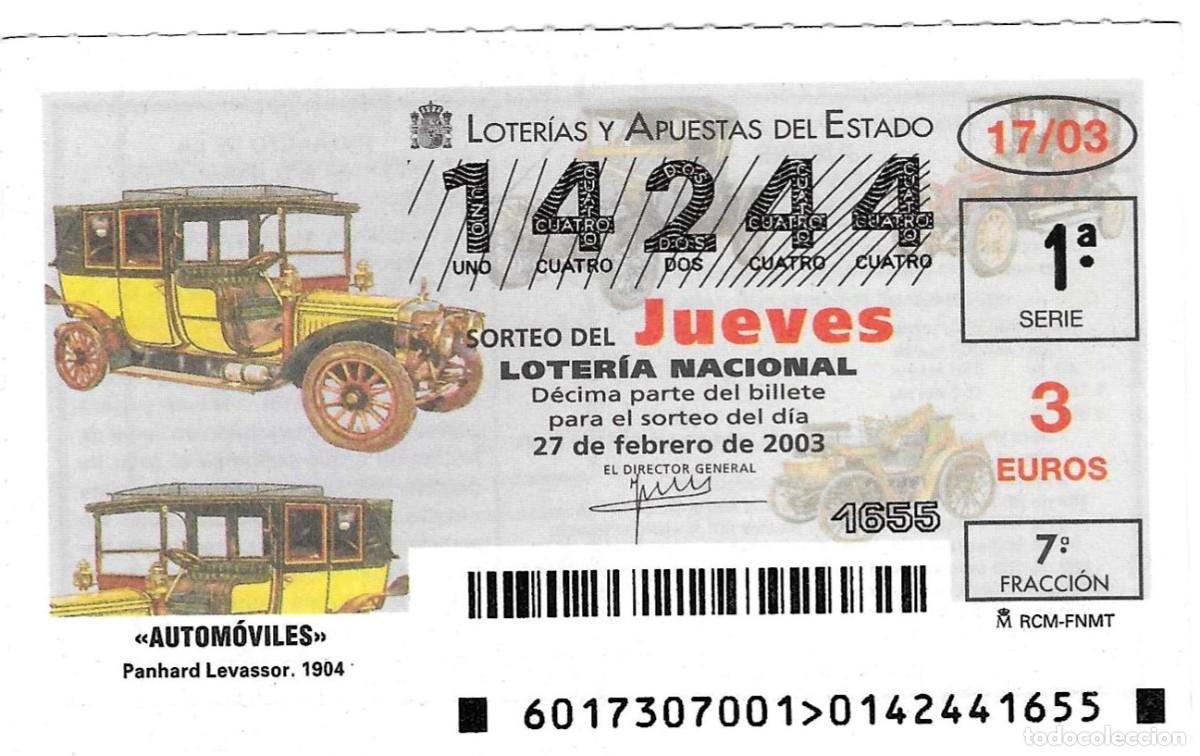 Loter&iacute;a Nacional: D&eacute;cimo Loter&iacute;a del Jueves, sorteo n&ordm; 17 de 2003. Panhar Levassor 1904. ref. 10-0317