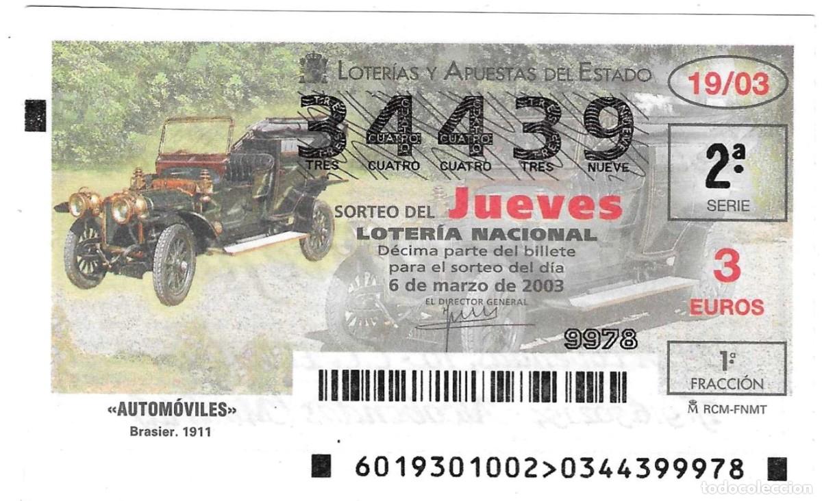 Loter&iacute;a Nacional: D&eacute;cimo Loter&iacute;a del Jueves, sorteo n&ordm; 19 de 2003. Brasier 1911, ref. 10-0319