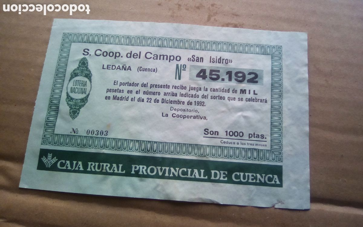 Loter&iacute;a Nacional: Sociedad Cooperativa del Campo &rdquo;San Isidro&rdquo;. Leda&ntilde;a. Papeleta participaci&oacute;n loter&iacute;a navidad 22-12-92