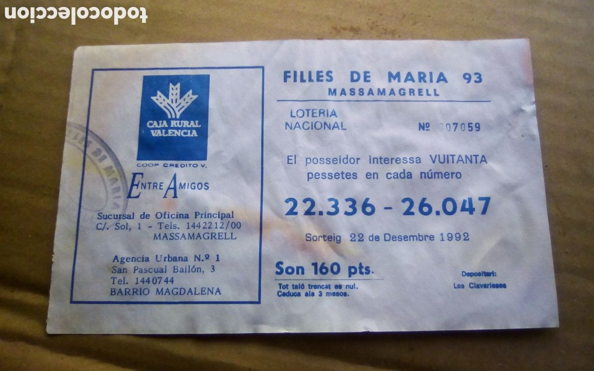 Loter&iacute;a Nacional: Caja Rural Valencia. Filles de Maria 93, Massamagrell. Papeleta participaci&oacute;n loter&iacute;a navidad 1992.