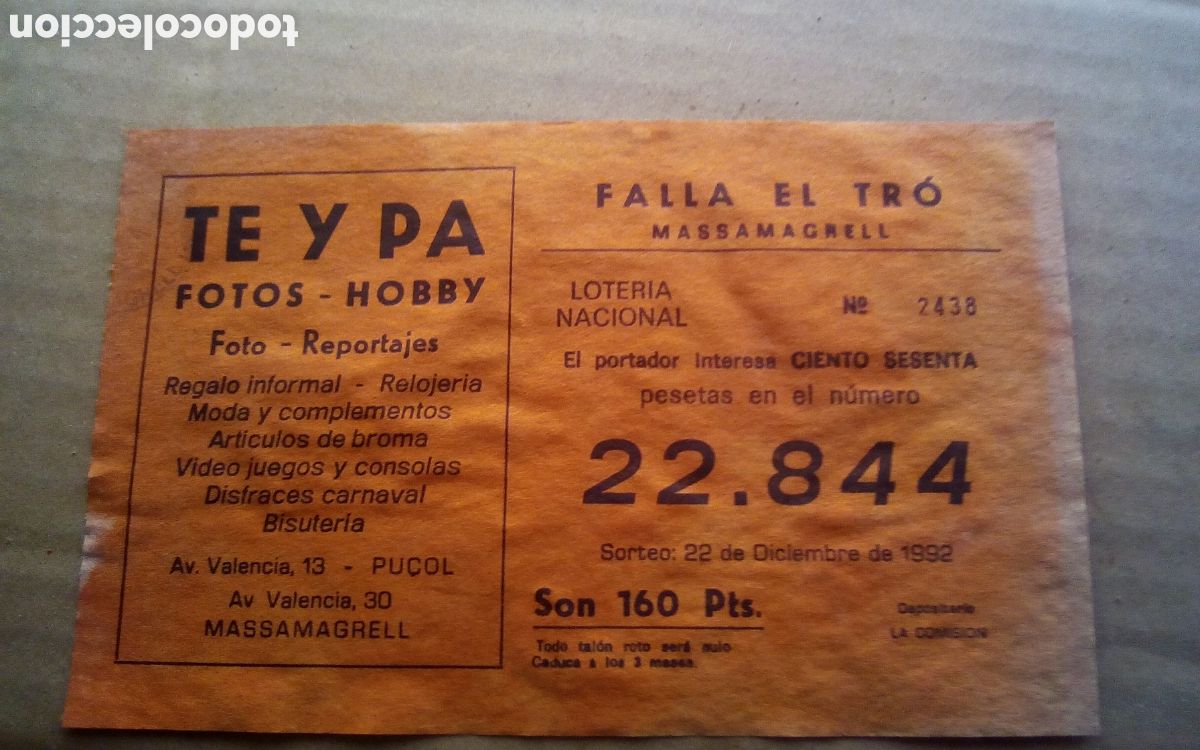 Loter&iacute;a Nacional: TE y PA. Fotos - Hobby, Massamagrell. Falla El Tr&oacute;. Papeleta participaci&oacute;n loter&iacute;a navidad. 22-12-92
