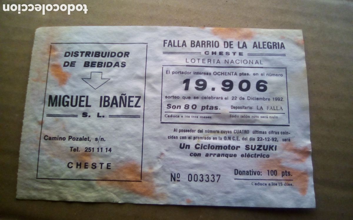 Loter&iacute;a Nacional: Distribuidor de bebidas Miguel Ib&aacute;&ntilde;ez, S. L., Cheste. Papeleta participaci&oacute;n loter&iacute;a navidad, 1992.