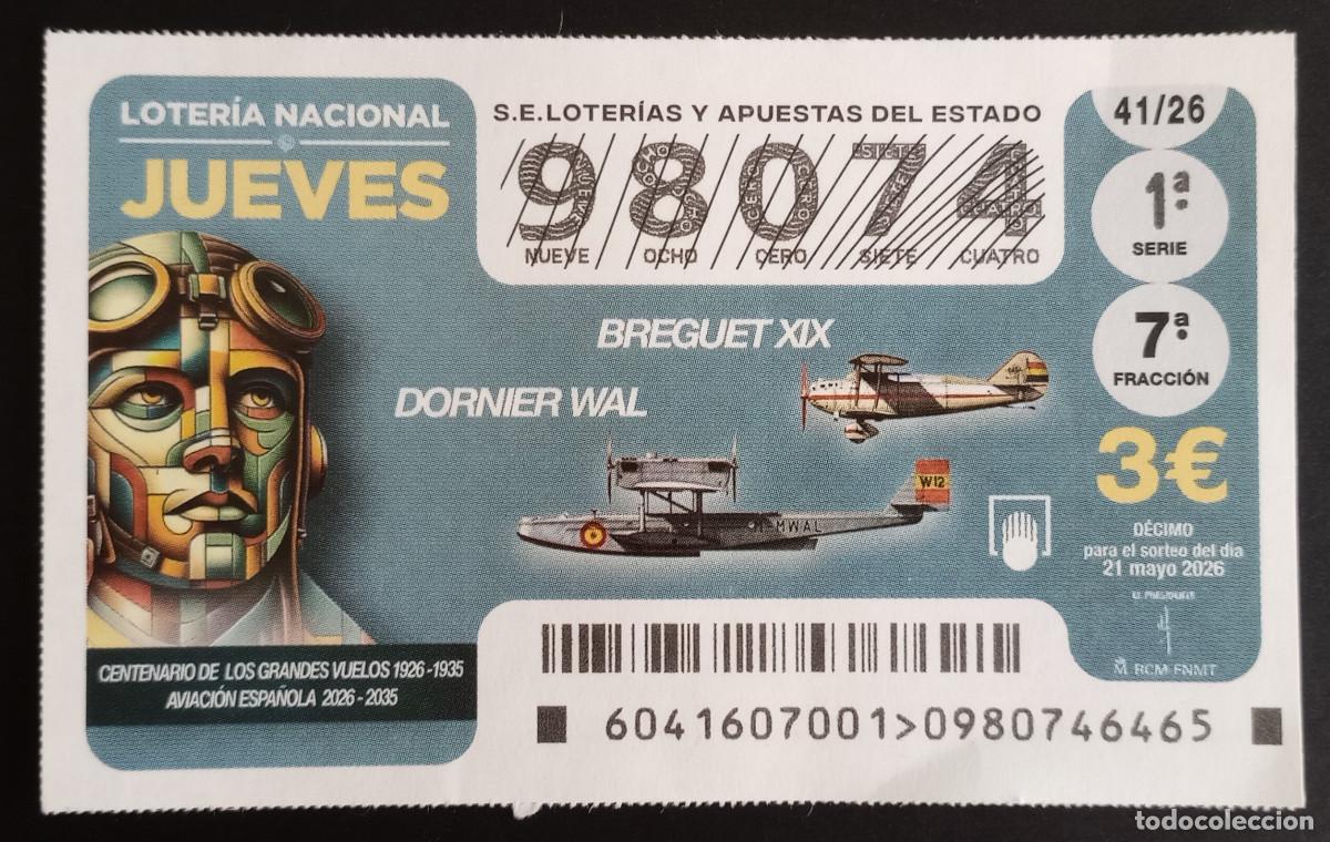 Loter&iacute;a Nacional: D&Eacute;CIMO DE LOTER&Iacute;A - 21-MAYO-2026 - CENTENARIO GRANDES VUELOS