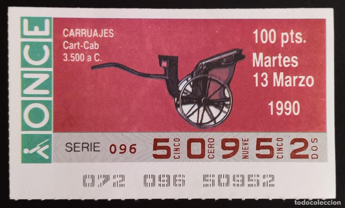 National Spanish Lottery: CUP&Oacute;N ONCE - 13-MARZO-1990 - CARRUAJES, CART-CAB 3500 a.C.