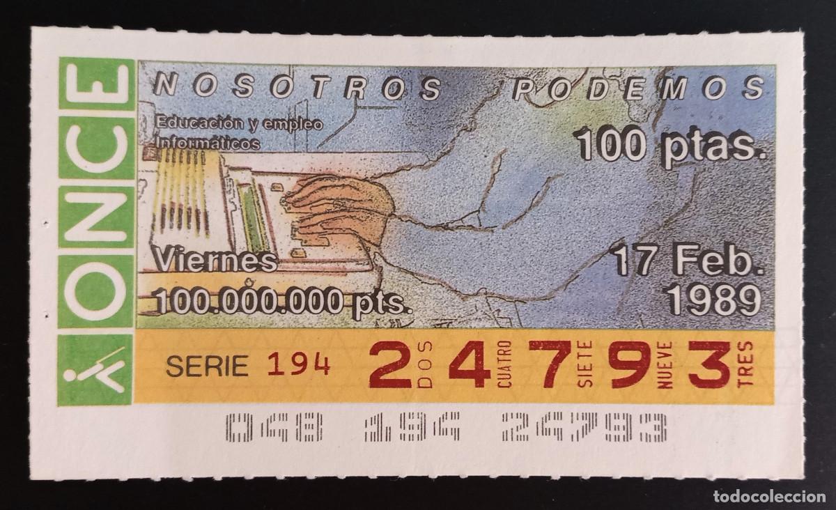 Loter&iacute;a Nacional: CUP&Oacute;N ONCE - 17-FEBRERO-1989 - NOSOTROS PODEMOS, EDUCACI&Oacute;N Y EMPLEO, INFORM&Aacute;TICOS