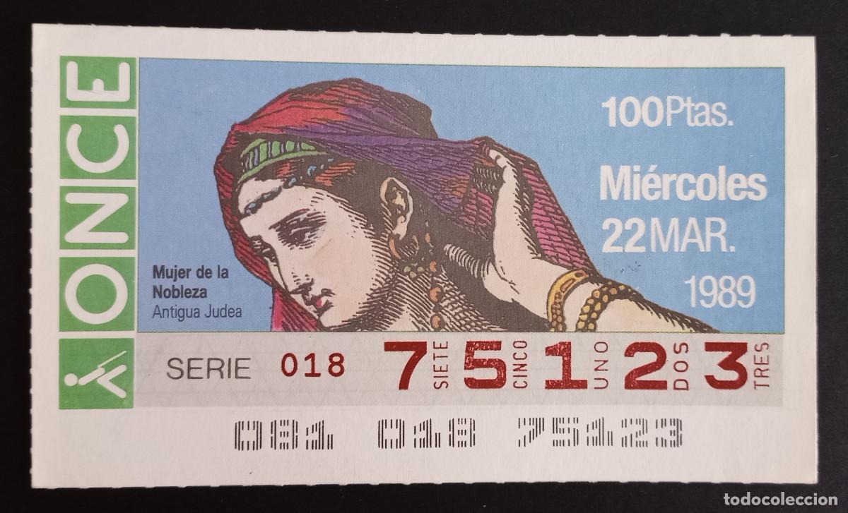 Loter&iacute;a Nacional: CUP&Oacute;N ONCE - 22-MARZO-1989 - MUJER DE LA NOBLEZA, ANTIGUA JUDEA