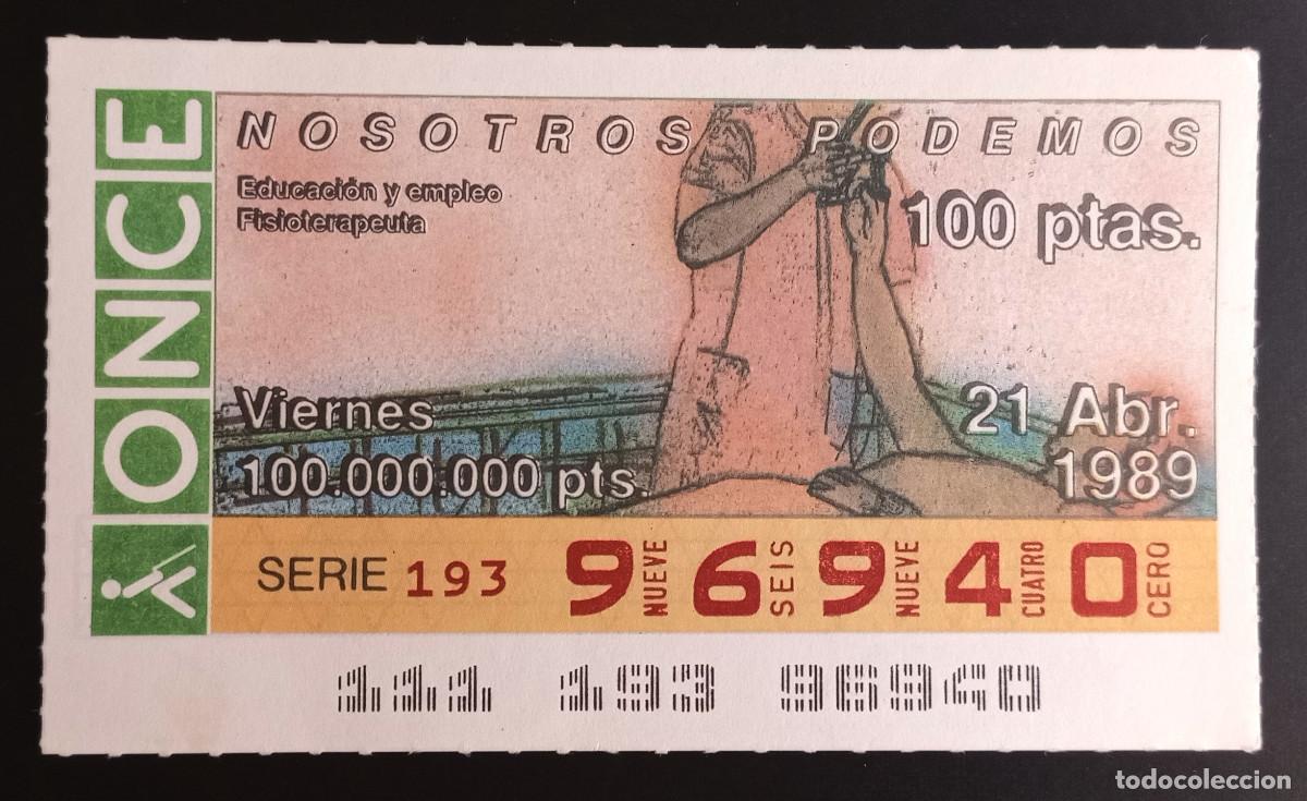 Nationale spanische Lotterie: CUP&Oacute;N ONCE - 21-ABRIL-1989 - NOSOTROS PODEMOS, EDUCACI&Oacute;N Y EMPLEO, FISIOTERAPEUTA