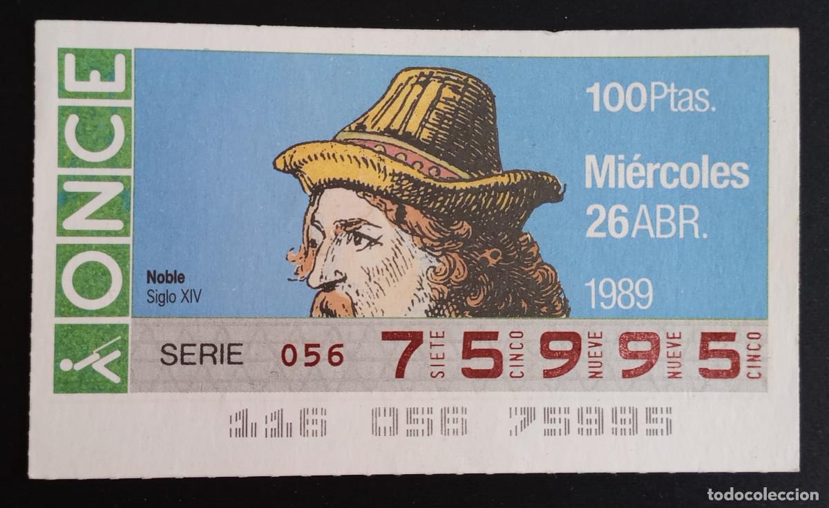Loter&iacute;a Nacional: CUP&Oacute;N ONCE - 26-ABRIL-1989 - NOBLE SIGLO XIV