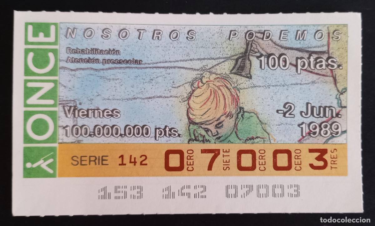 Loter&iacute;a Nacional: CUP&Oacute;N ONCE - 2-JUNIO-1989 - NOSOTROS PODEMOS, REHABILITACI&Oacute;N, ATENCI&Oacute;N PREESCOLAR