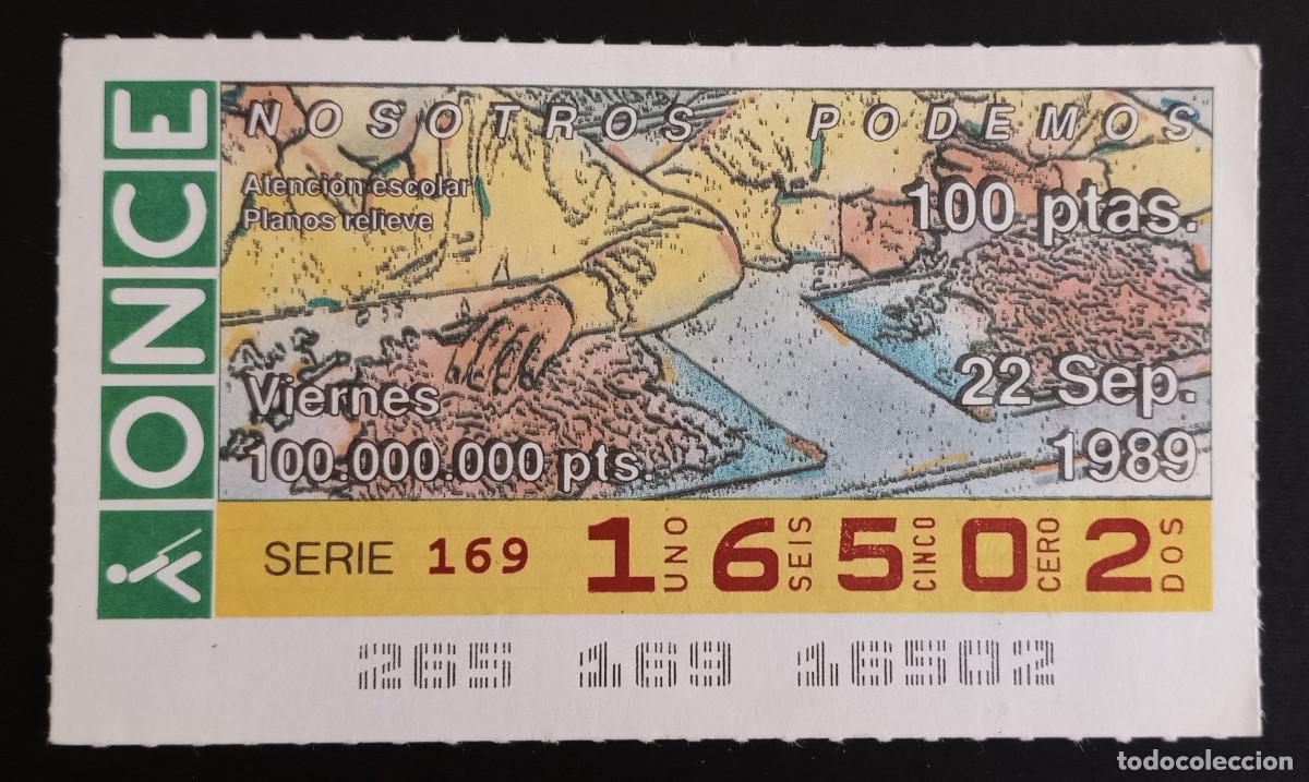 Loter&iacute;a Nacional: CUP&Oacute;N ONCE - 22-SEPTIEMBRE-1989 - NOSOTROS PODEMOS, ATENCI&Oacute;N ESCOLAR, PLANOS RELIEVE