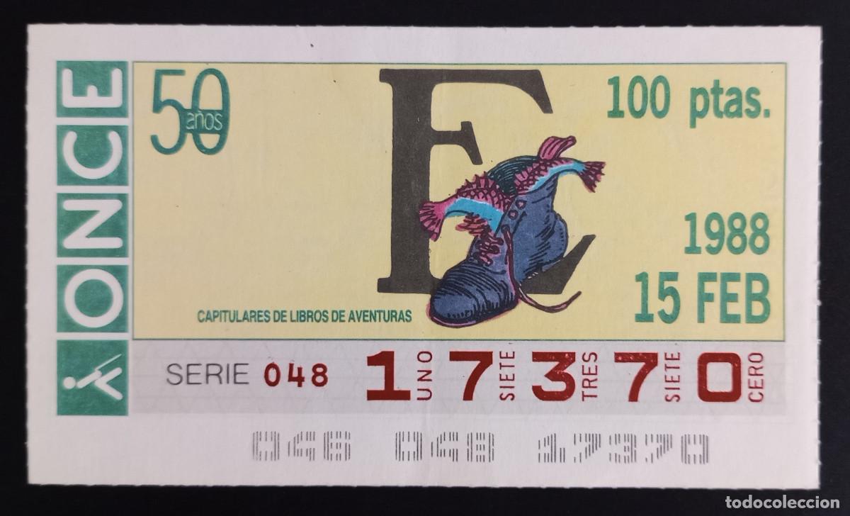 Loter&iacute;a Nacional: CUP&Oacute;N ONCE - 15-FEBRERO-1988 - E, CAPITULARES DE LIBROS DE AVENTURAS
