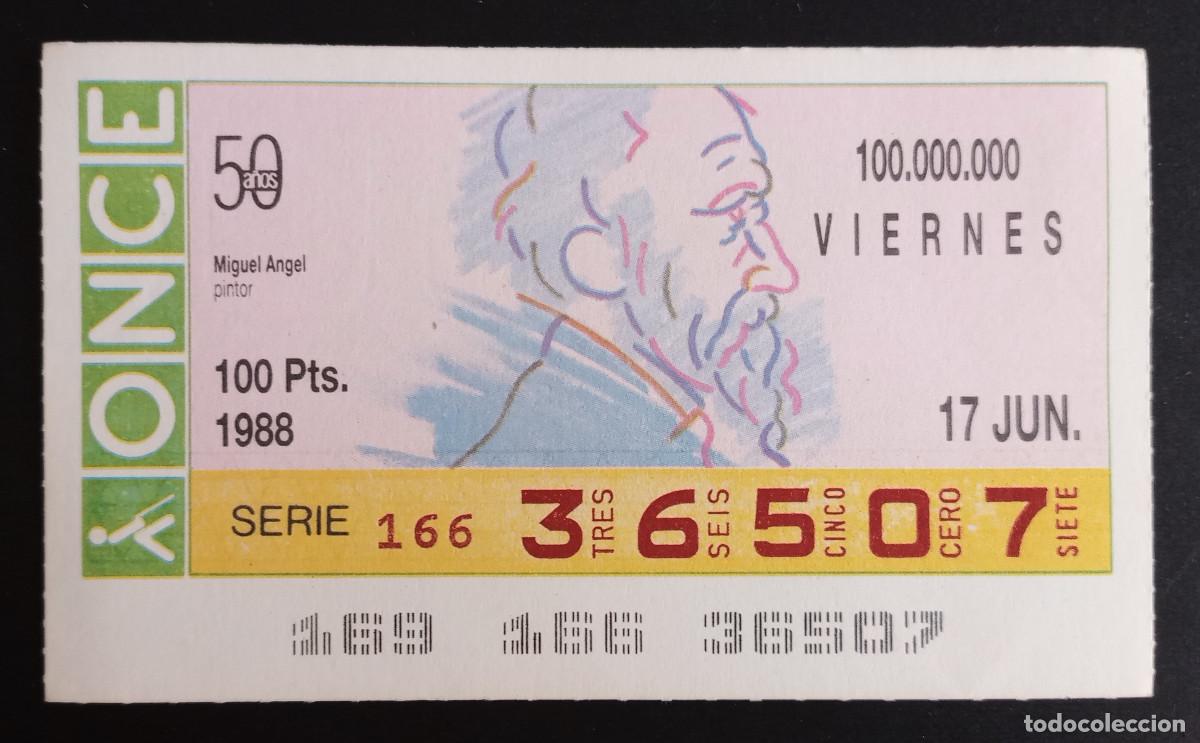 Loter&iacute;a Nacional: CUP&Oacute;N ONCE - 17-JUNIO-1988 - MIGUEL ANGEL, PINTOR