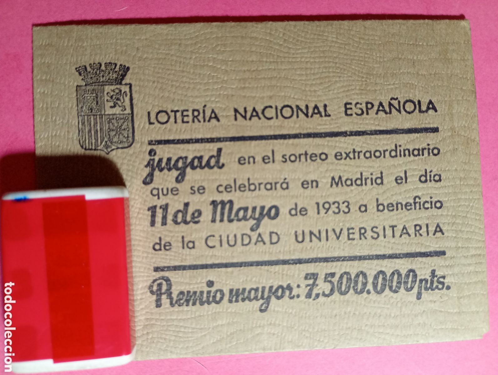 Loter&iacute;a Nacional: GRUESO SOBRE: JUGAD EN EL SORTEO EXTRAORDINARIO 11/5 1933 MADRID A BENEFICIO CIUDAD UNIVERSITARIA