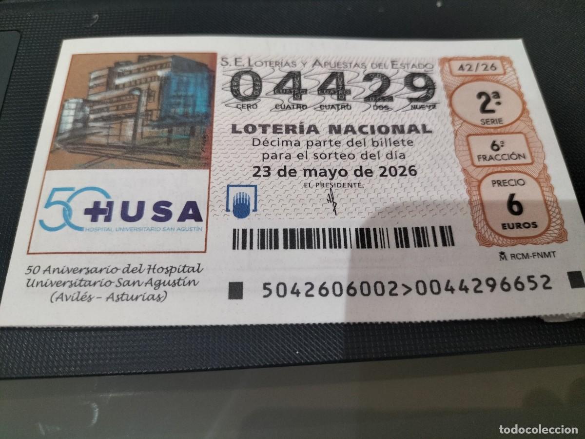 Nationale spanische Lotterie: 1 DECIMO LOTERIA NACIONAL SABADO 23 MAYO 2026 42/26 AVILES ASTURIAS - 50 ANIV HOSPITAL SAN AGUSTIN
