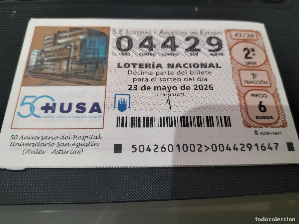 Nationale spanische Lotterie: 1 DECIMO LOTERIA NACIONAL SABADO 23 MAYO 2026 42/26 AVILES ASTURIAS - 50 ANIV HOSPITAL SAN AGUSTIN