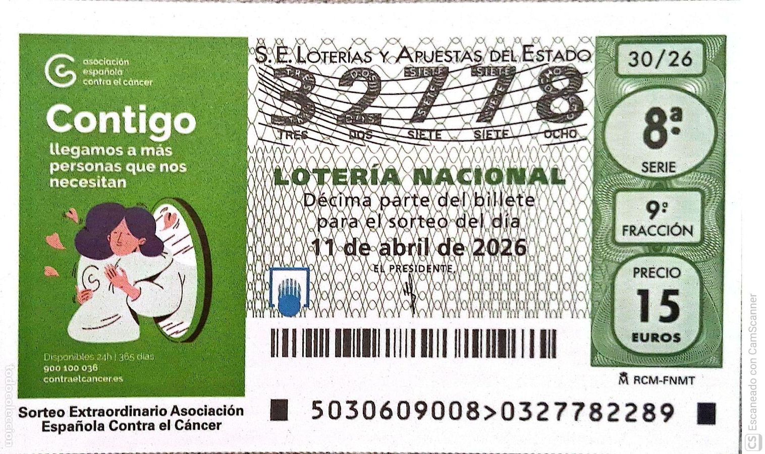 National Spanish Lottery: Espa&ntilde;a. Loter&iacute;a. 2026. Sorteo: 30 Sorteo Extraordinario Asociaci&oacute;n Espa&ntilde;ola Contra el C&aacute;ncer. Fecha: