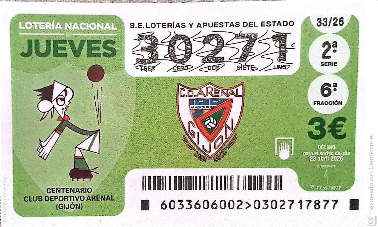 National Spanish Lottery: Espa&ntilde;a. Loter&iacute;a. 2026. Sorteo: 33 Centenario Club Deportivo Arenal (Gij&oacute;n). Fecha: 23 abril.