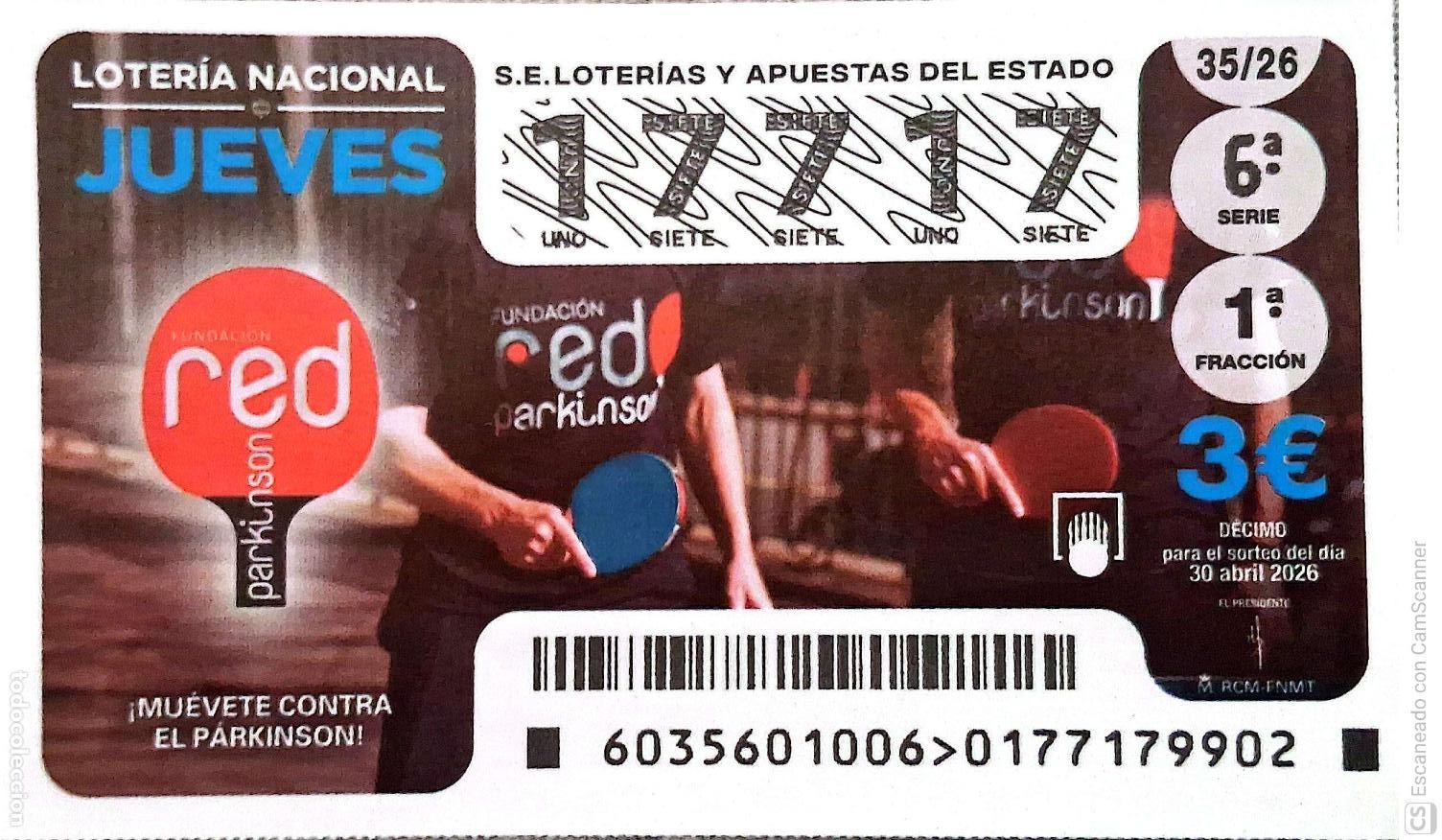 Loter&iacute;a Nacional: Espa&ntilde;a. Loter&iacute;a. 2026. Sorteo: 35 Fundaci&oacute;n red Parkinson. Fecha: 30 abril.