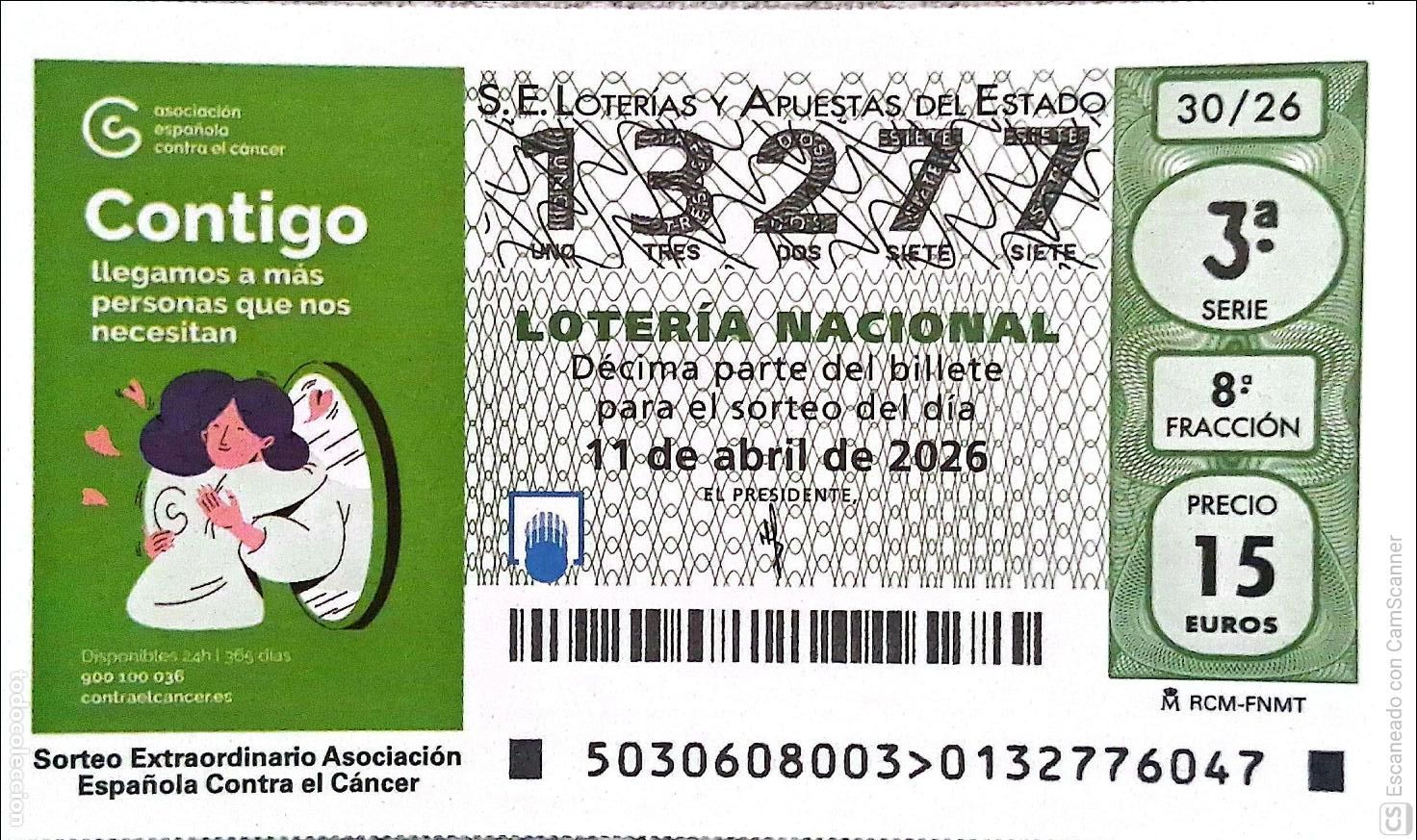 Loter&iacute;a Nacional: Espa&ntilde;a. Loter&iacute;a. 2026. Sorteo: 30 Sorteo Extraordinario Asociaci&oacute;n Espa&ntilde;ola Contra el C&aacute;ncer. Fecha: