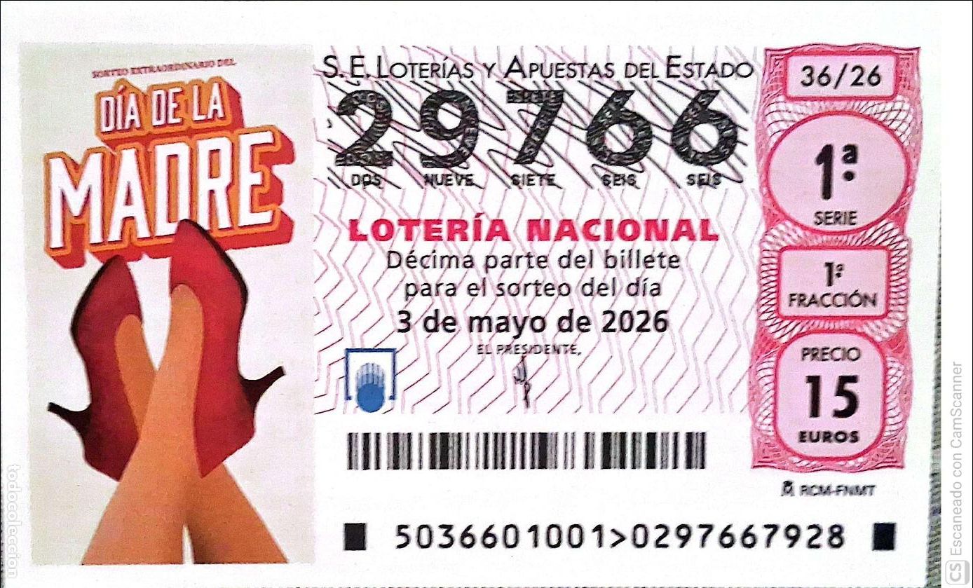 Loter&iacute;a Nacional: Espa&ntilde;a. Loter&iacute;a. 2026. Sorteo: 36 D&iacute;a de la Madre. Fecha: 3 mayo.