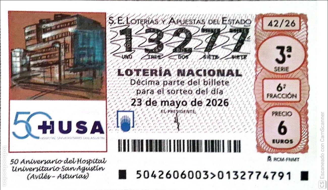 Loter&iacute;a Nacional: Espa&ntilde;a. Loter&iacute;a. 2026. Sorteo: 42 50 Aniversario del Hospital Universitario San Agust&iacute;n (Avil&eacute;s-Astu