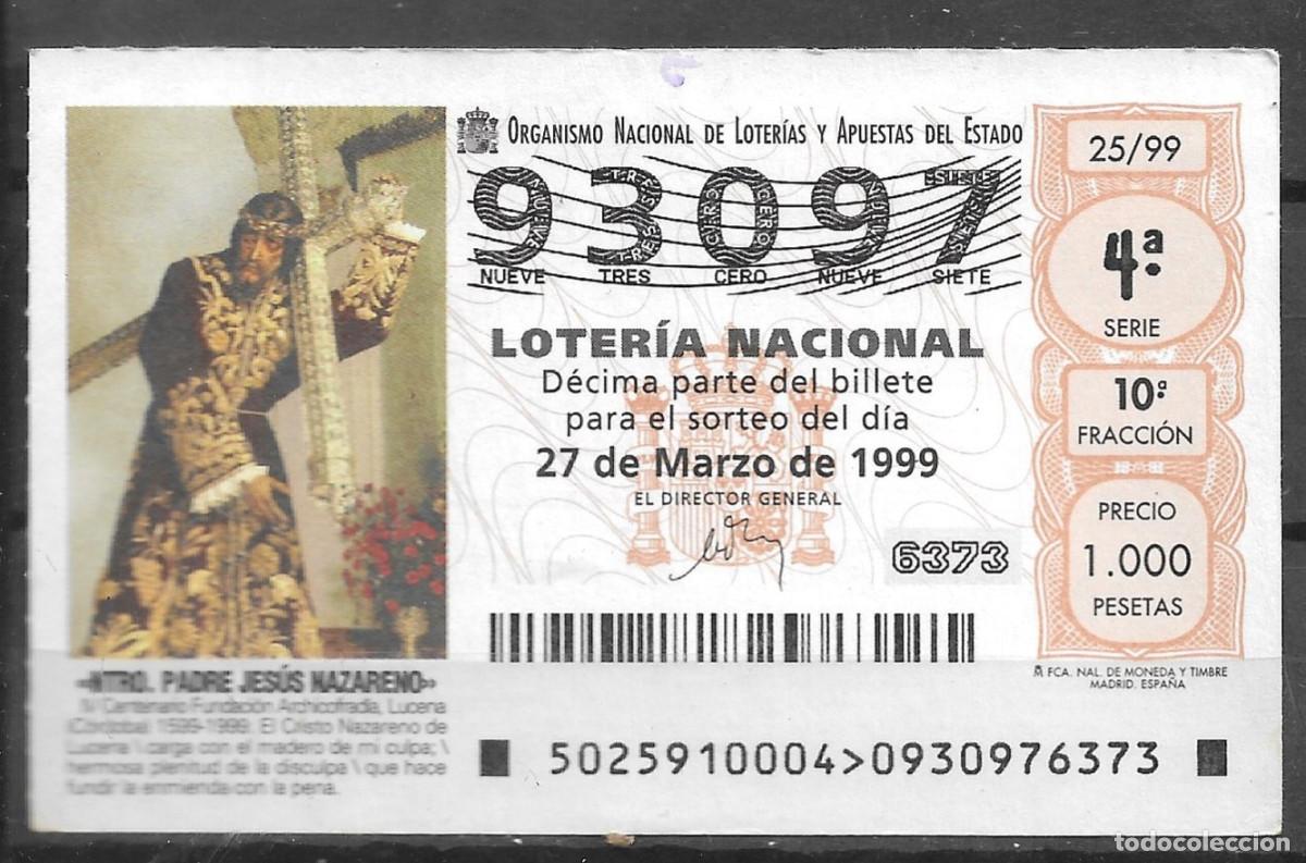 Lotteria Nationale Spagnola: LOTERIA NACIONAL,27/03/1999.